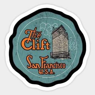 The Clift, San Francisco  - Vintage Style Faded Design Sticker